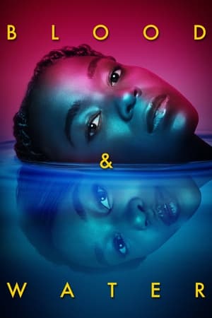Blood & Water temporada 2