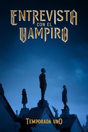 Entrevista con el vampiro temporada 1