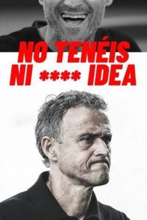 No tenéis ni **** idea temporada 1