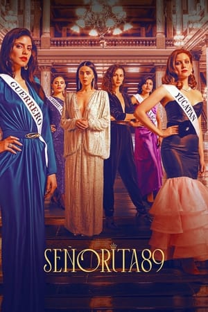Señorita 89 temporada 1